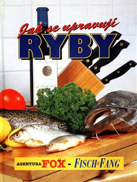 Kniha - Jak se upravují ryby