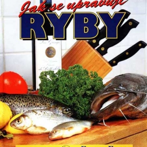 Kniha - Jak se upravují ryby